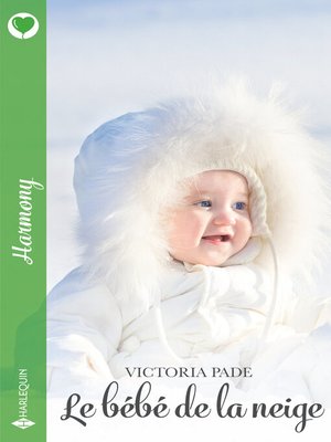 cover image of Le bébé de la neige